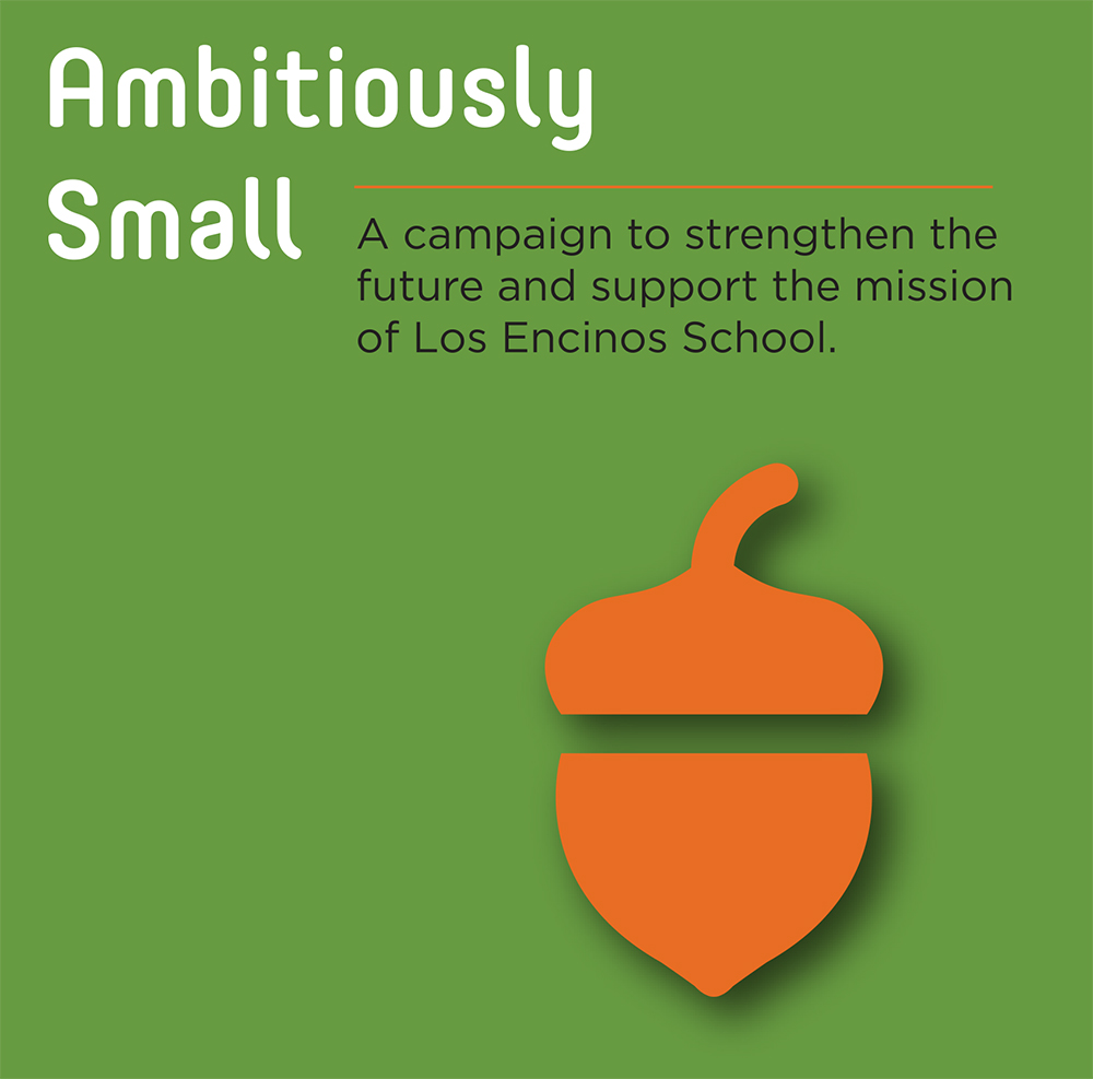 Ambitiously Small - Make your gift today.